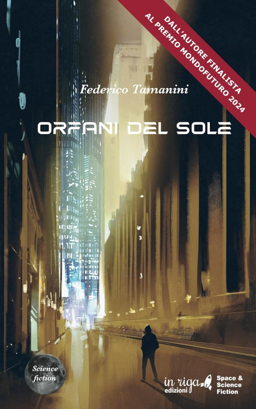 Orfani del Sole di Federico Tamanini