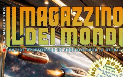 Home 20 Il Magazzino dei Mondi 6, il ritorno!